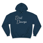 Dirt Dawgs Champion Hoodie